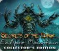 Secrets of the Dark: Eclipse Mountain Collector